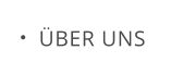ÜBER UNS