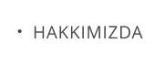 HAKKIMIZDA